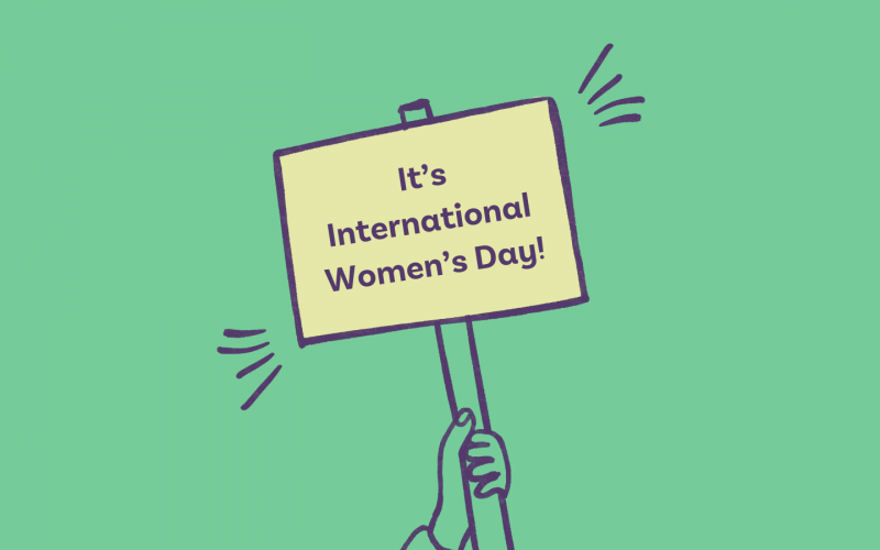 It's International Women's Day!